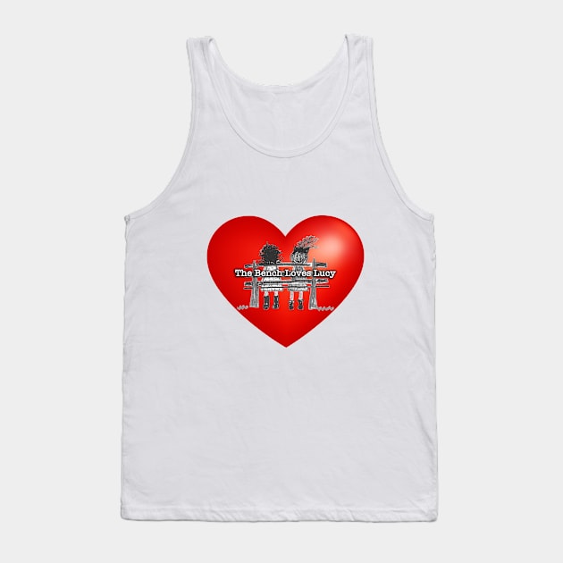 The Bench Loves Lucy Tank Top by 2 Girls on a Bench the Podcast